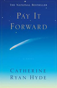 Pay It Forward (Simon & Schuster 2010)