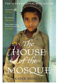 The House of the Mosque (Canongate Books 2011)