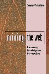 Mining the Web (Morgan Kaufmann 2002)