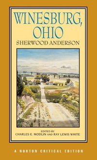 Winesburg, Ohio (W. W. Norton & Company 1995)