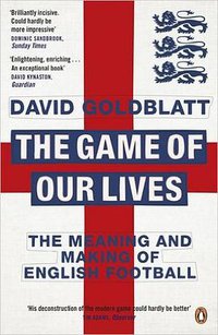 The Game of Our Lives (Penguin 2015)