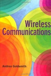 Wireless Communications (Cambridge University Press 2005)