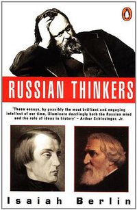 Russian Thinkers (Penguin 1994)