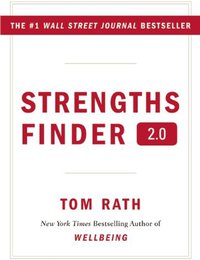 StrengthsFinder 2.0 (Gallup Press 2007)