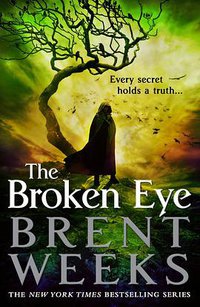 The Broken Eye (Orbit 2014)