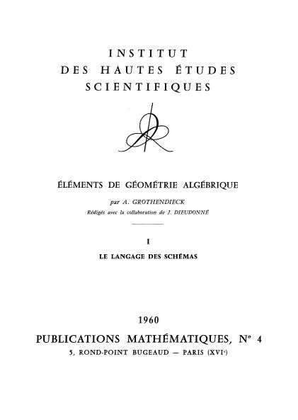 Elements de Geometrie Algebrique I