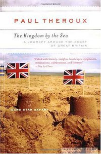 The Kingdom by the Sea (Mariner Books 2006)