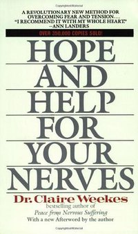 Hope and Help for Your Nerves