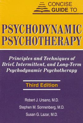 Concise Guide to Psychodynamic Psychotherapy