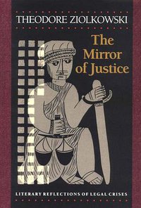 The Mirror of Justice (Princeton University Press 2003)