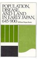 Population, Disease, and Land in Early Japan, 645-900