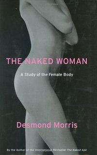 The Naked Woman (Thomas Dunne Books 2005)