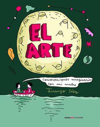 El arte (Editorial Sexto Piso 2016)