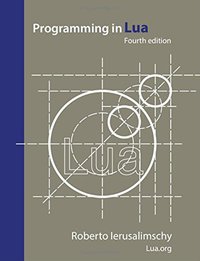 Programming in Lua, Fourth Edition (Lua.Org 2016)
