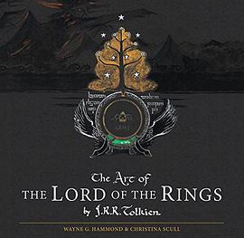 The Art of The Lord of the Rings by J.R.R. Tolkien