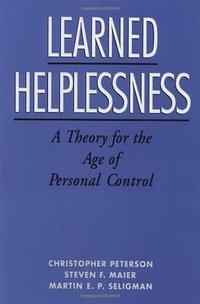 Learned Helplessness (Oxford University Press, USA 1995)