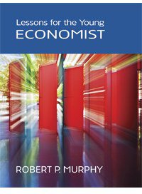Lessons for the Young Economist (Ludwig von Mises Institute 2010)