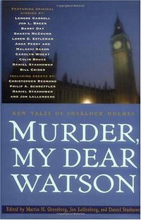 Murder, My Dear Watson (Running Press 2002)