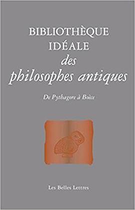 Bibliothèque idéale des philosophes antiques