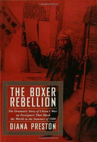 The Boxer Rebellion (Walker & Company 2000)