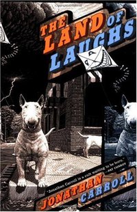 The Land of Laughs (Orb Books 2001)