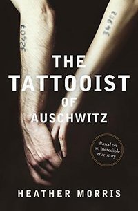 The Tattooist of Auschwitz (Echo Publishing 2018)