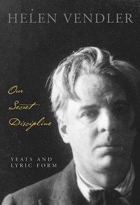 Our Secret Discipline (Belknap Press 2007)