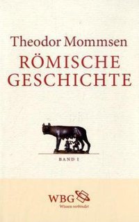 Römische Geschichte (Wissenschaftliche Buchgesellschaft 2010)