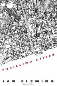Thrilling Cities (Thomas & Mercer 2013)