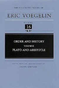 Order and History (Volume 3) (University of Missouri Press 2000)