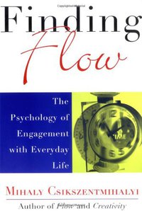 Finding Flow (Basic Books 1998)