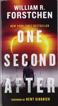 One Second After (Tor Books 2011)