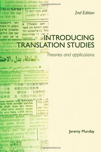 Introducing Translation Studies (Routledge 2008)