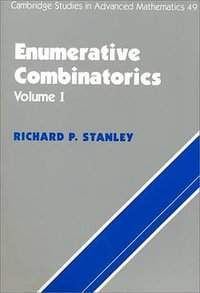 Enumerative Combinatorics, Volume 1 (Cambridge University Press 2000)
