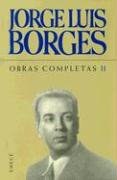 Jorge Luis Borges Obras Completas II