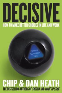 Decisive (Random House Audio Publishing Group 2013)