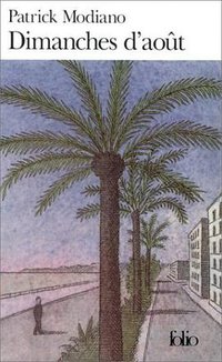 Dimanches d'août (Gallimard 2001)