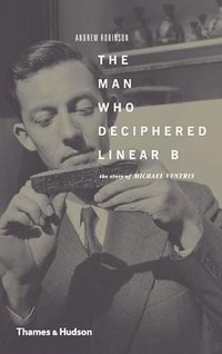 The Man Who Deciphered Linear B