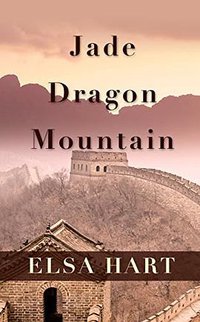 Jade Dragon Mountain (Thorndike Press Large Print 2016)