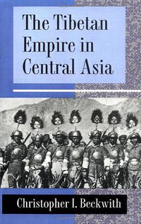 The Tibetan Empire in Central Asia (Princeton University Press 1987)