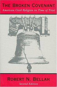 The Broken Covenant (University Of Chicago Press 1992)