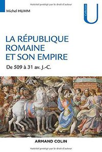 La République romaine et son empire