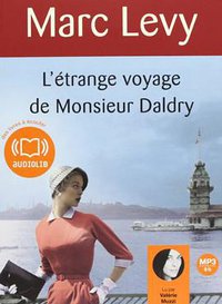 L'étrange voyage de Monsieur Daldry (Audiolib 2011)