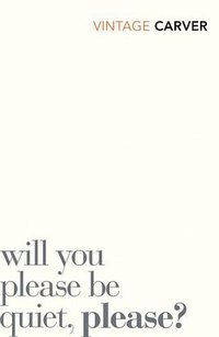 Will You Please Be Quiet, Please? (Vintage Books 2010)