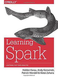 Learning Spark (O’Reilly Media, Inc 2015)