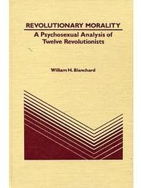 Revolutionary Morality (ABC-CLIO Ltd 1984)