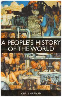 A People's History of the World (Bookmarks 1999)
