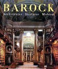 Barock: Architektur, Skulptur, Malerei (Konemann 2002)