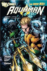 Aquaman Vol. 1 (DC Comics 2012)