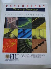 Psychology Themes & Variations 6th Edition (Psychology Themes & Variations, 6th Edition) (Thomson Wadsworth 2004)